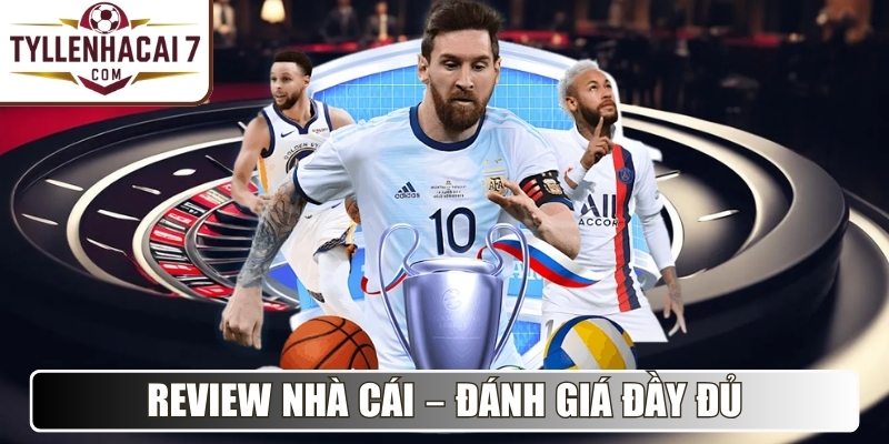 Review nhà cái – Đánh giá minh bạch và đầy đủ